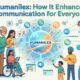 Humanilex: How It Enhances Communication for Everyone